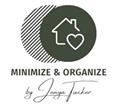 Minimize and Organize